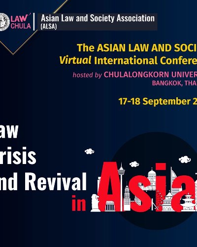 The ASIAN LAW AND SOCIETY Virtual International Conference: Law Crisis and Revival in Asia  Zipevent