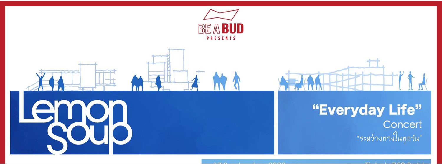 Lemon Soup "Everyday Life" Concert Zipevent