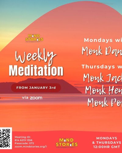 Weekly Live Guided Meditation by Buddhist Theravada Monks Zipevent