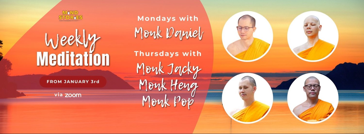 Weekly Live Guided Meditation by Buddhist Theravada Monks Zipevent