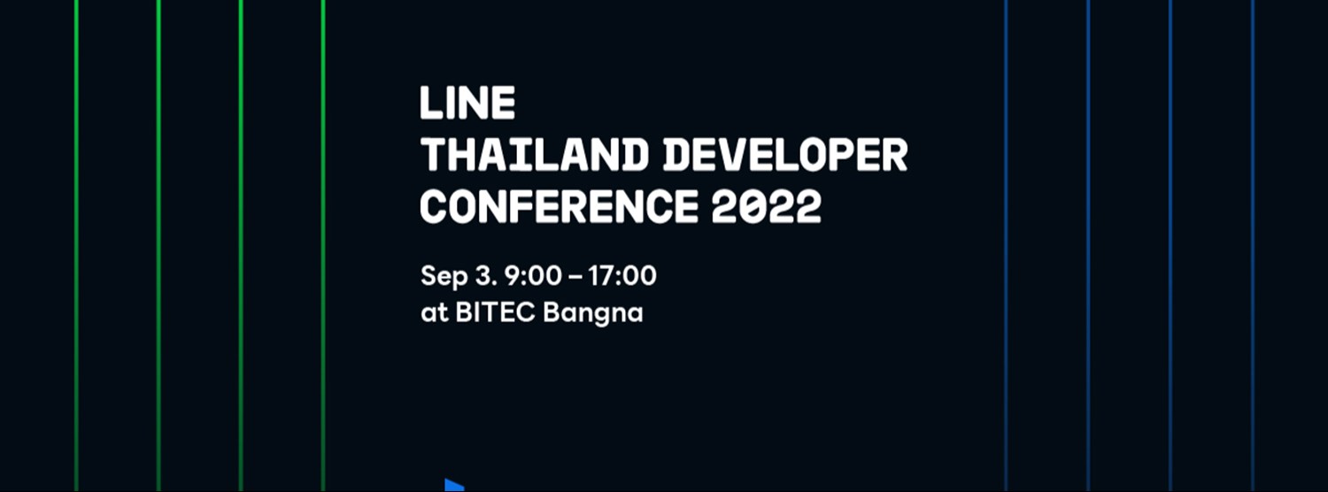 LINE THAILAND DEVELOPER CONFERENCE 2022 Zipevent