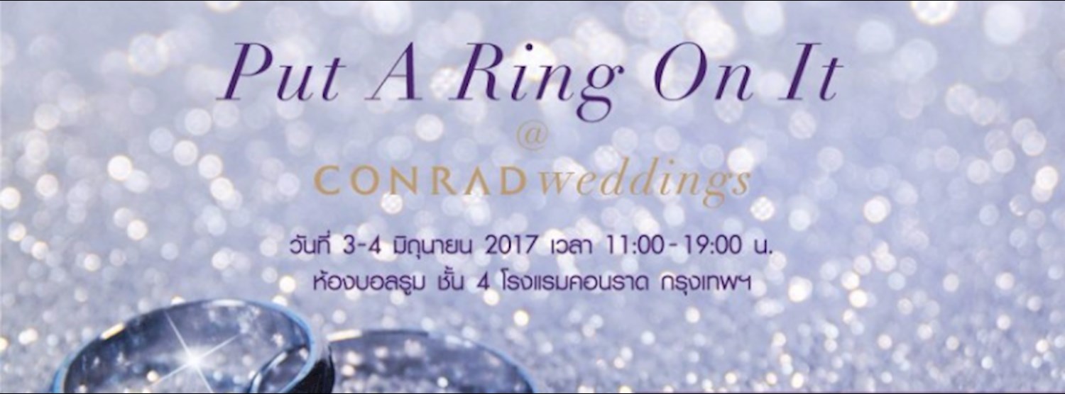 Put A Ring On It Conrad Weddings Zipevent