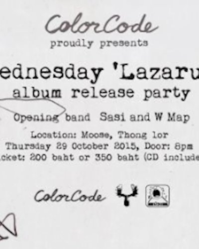 Wednesday 'Lazarus' album release party at Moose Ekamai Zipevent