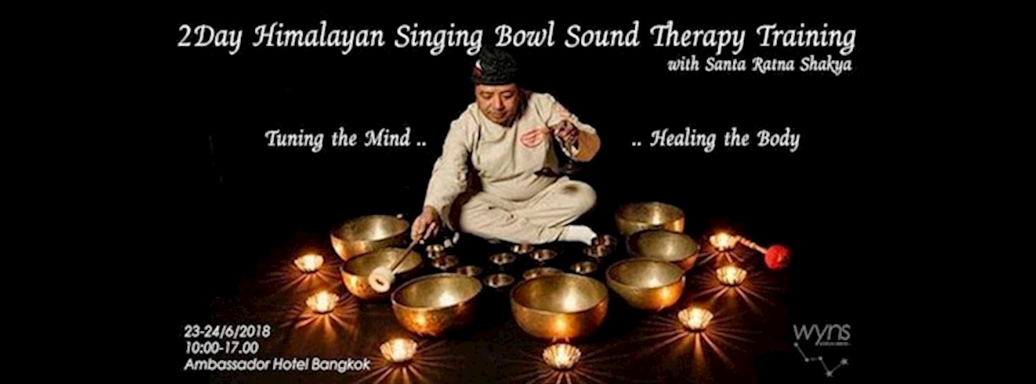 2 Day Himalayan Singing Bowl Sound Therapy Training Zipevent