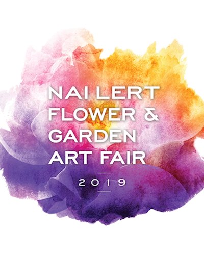 NAI LERT FLOWER & GARDEN ART FAIR 2019 Zipevent