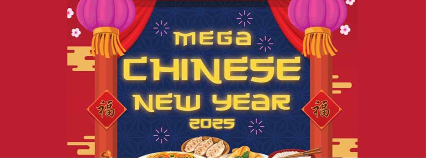 Mega Chinese New Year 2025 Zipevent