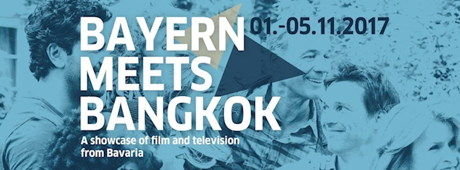 Bayern meets Bangkok: a film and TV showcase from Bavaria Zipevent