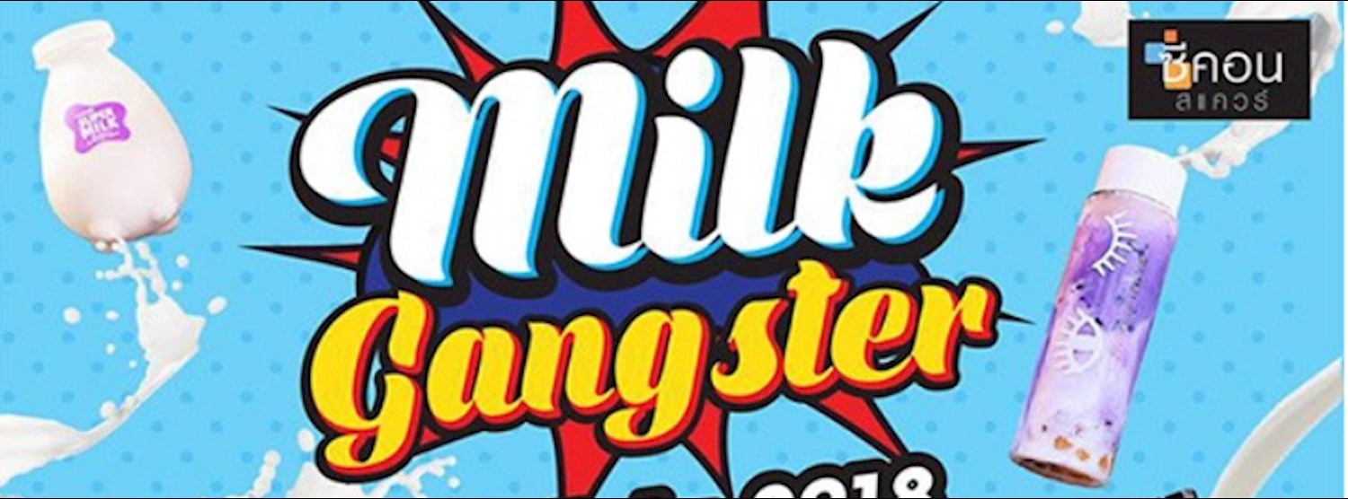 Milk Gangster Zipevent