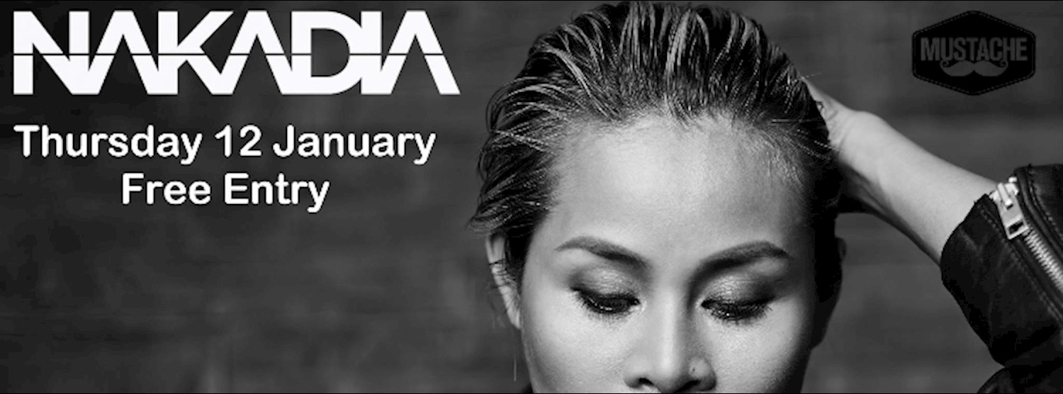 NAKADIA at Mustache Bangkok Zipevent