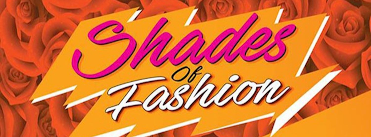 Shades of fashion Zipevent