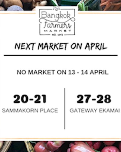 Bangkok Farmer's Market at Sammakorn Place Apr 20th - 21st 2019 Zipevent