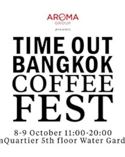 Aroma group presents 'Time Out Bangkok Coffee Fest' Zipevent
