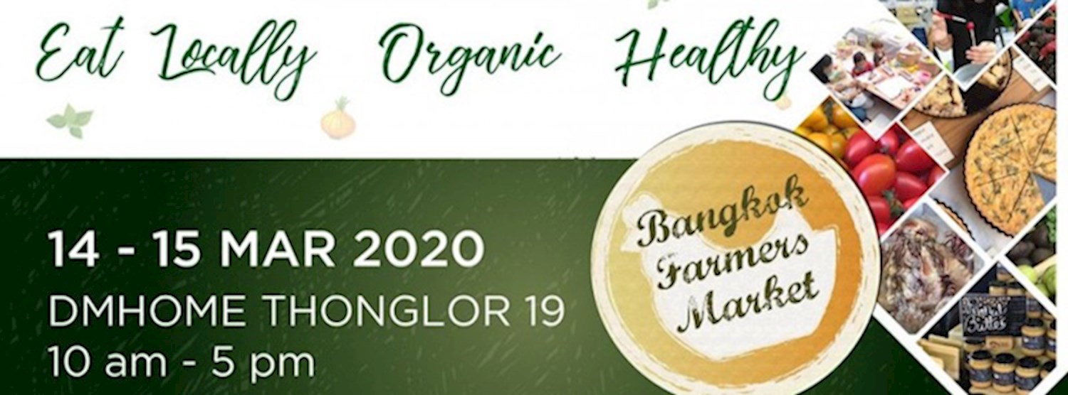 Bangkok Farmers' Market at DM HOME Thonglor Zipevent