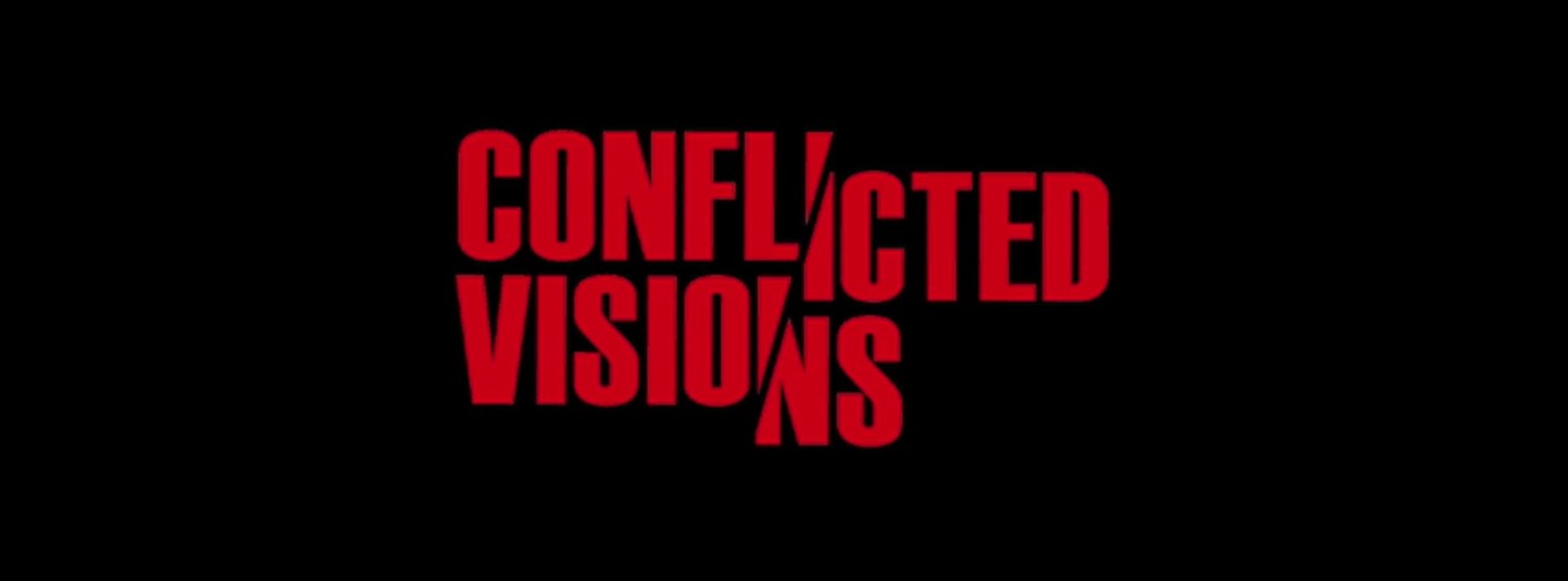 Conflicted Visions AGAIN - Opening Reception Zipevent