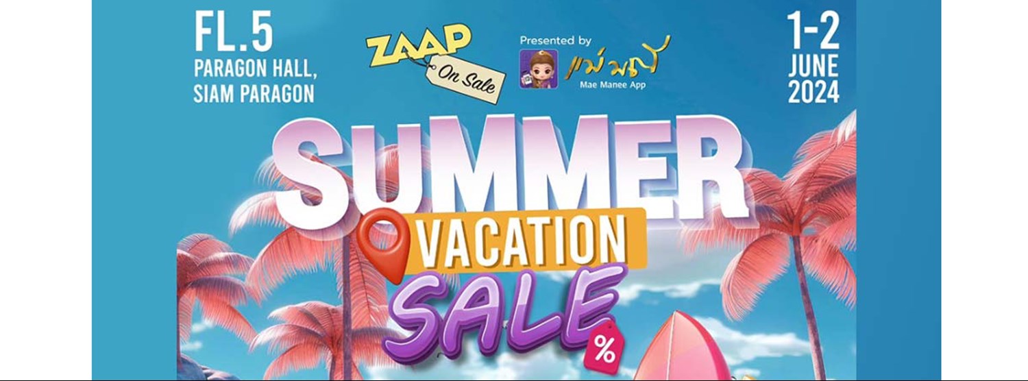 ZAAP ON SALE ครั้งที่ 35 Zipevent