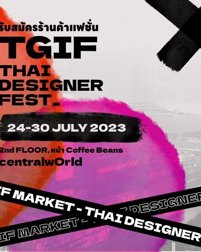TGIF MARKET - Thai Designer Fest Zipevent