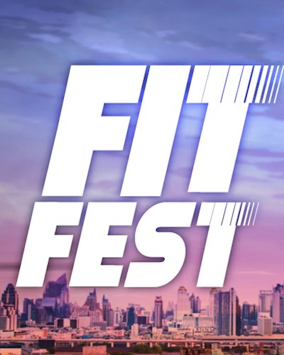 เช่าบูธงาน FIT FEST 2020 @Central World Zipevent