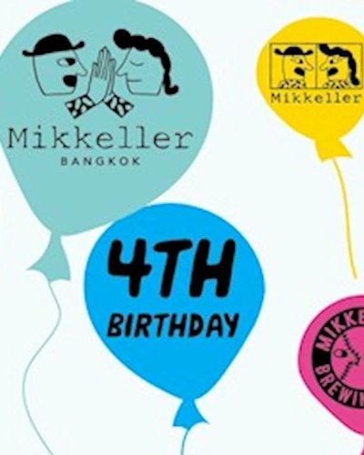 Mikkeller Bangkok 4th Birthday Zipevent