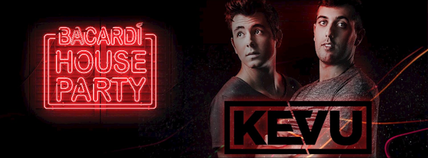 Bacardi House Party presents Kevu at DEMO Zipevent