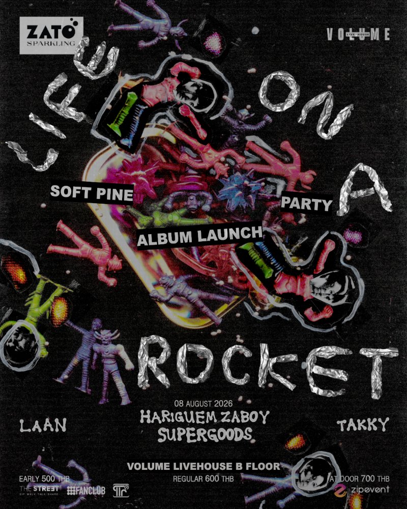ZATO PRESENTS SOFT PINE : LIFE ON A ROCKET ALBUM LAUNCH PARTY Zipevent
