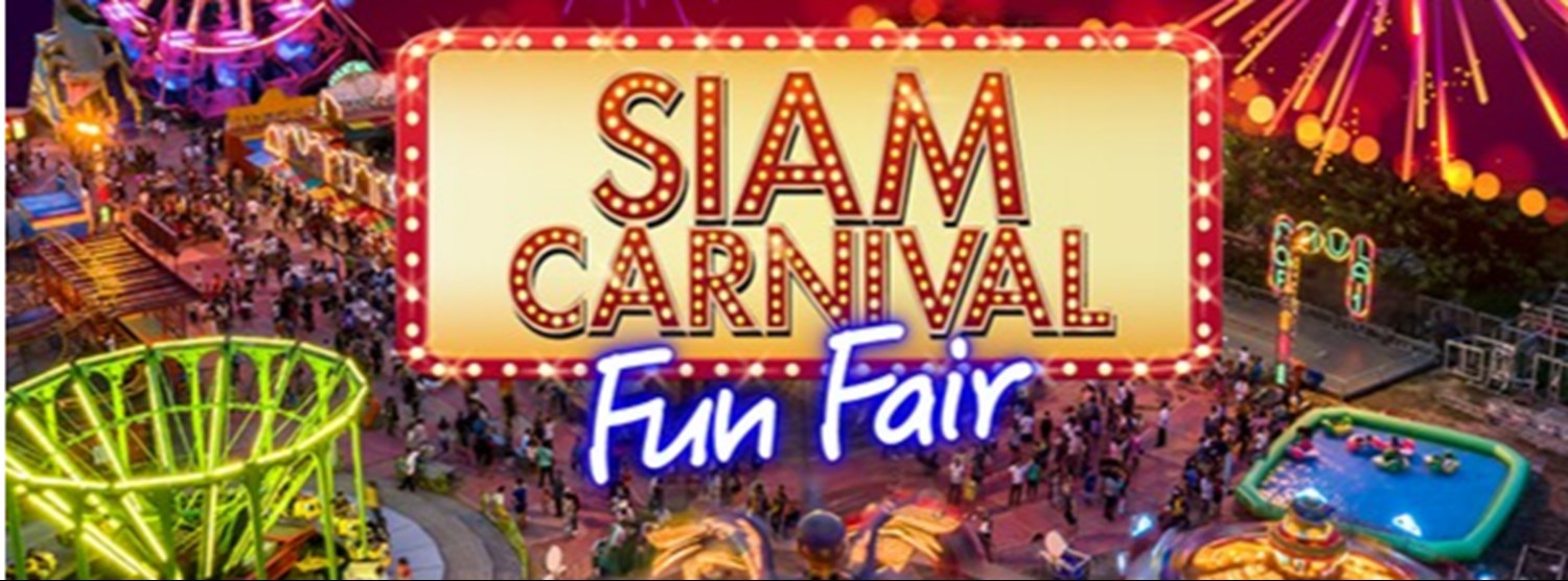 Siam Carnival Fun Fair Zipevent