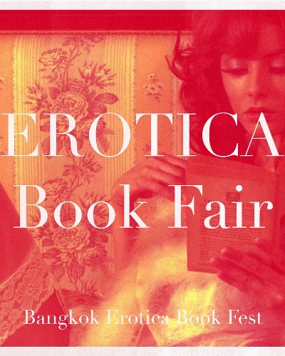 Bangkok Erotica Book Fest 2022 Zipevent