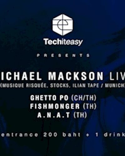 Tech It Easy pres. Jichael Mackson (DE) Zipevent