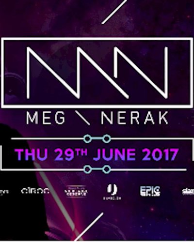MEG \ NERAK at Levels Zipevent