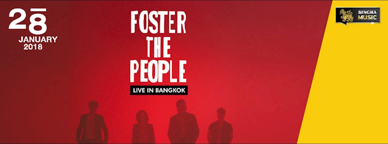 Singha Music presents ‘Foster the People Live in Bangkok’ Zipevent