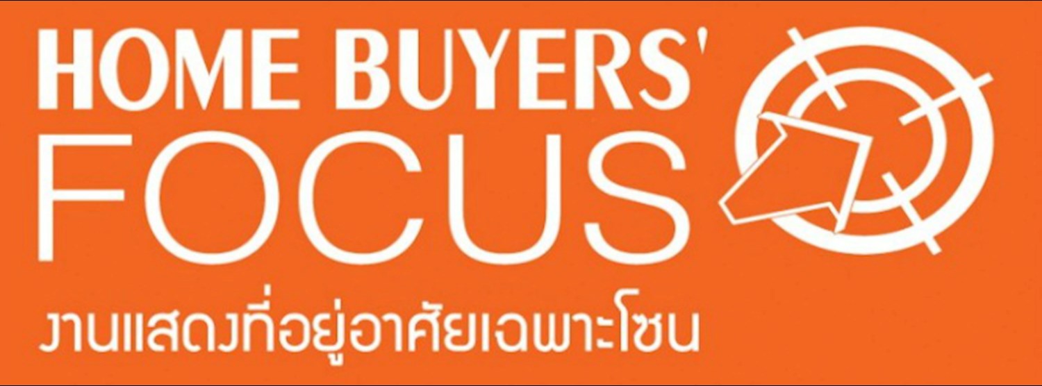 Home Buyers'Focus @ The Mall Bang Kapi Zipevent