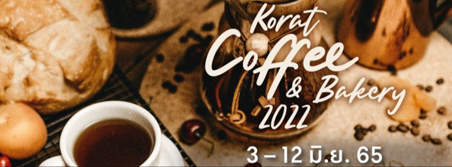 Korat Coffee & Bakery 2022 Zipevent