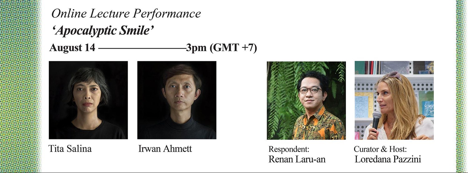 Online Lecture Performance: Apocalyptic Smile Zipevent