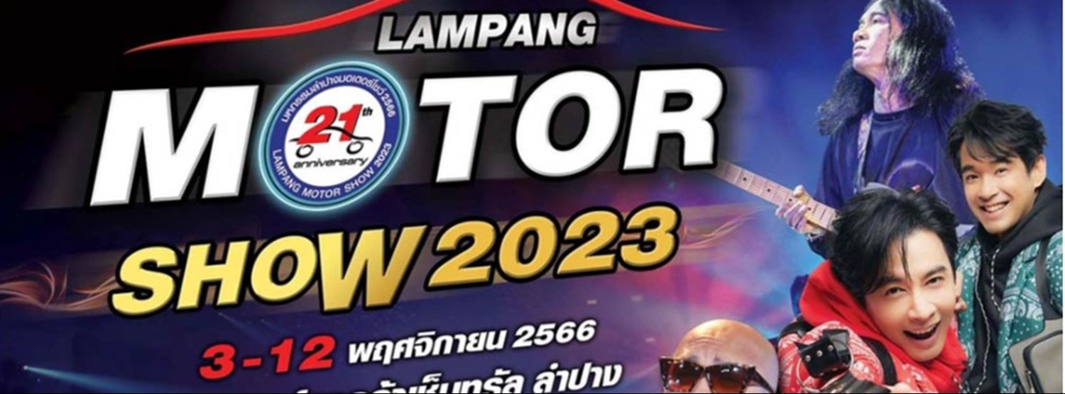 Lampang Motor Show 2023 Zipevent