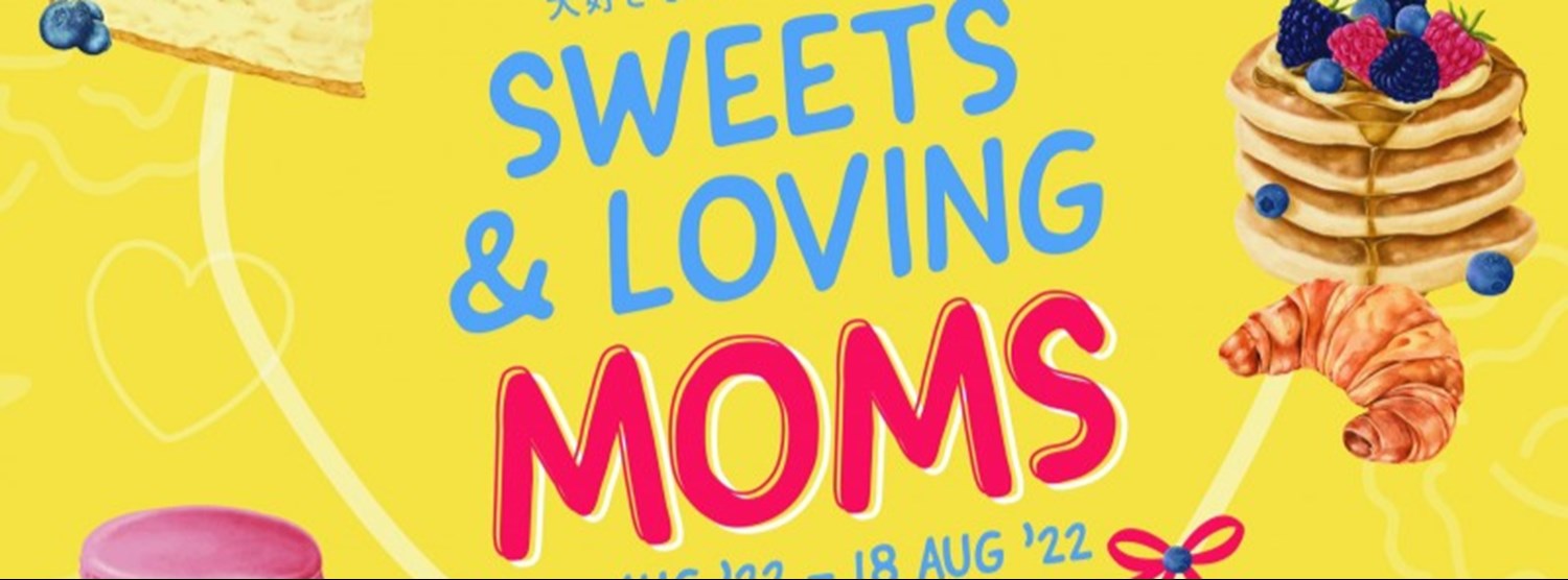 Sweets & Loving MOMS Zipevent