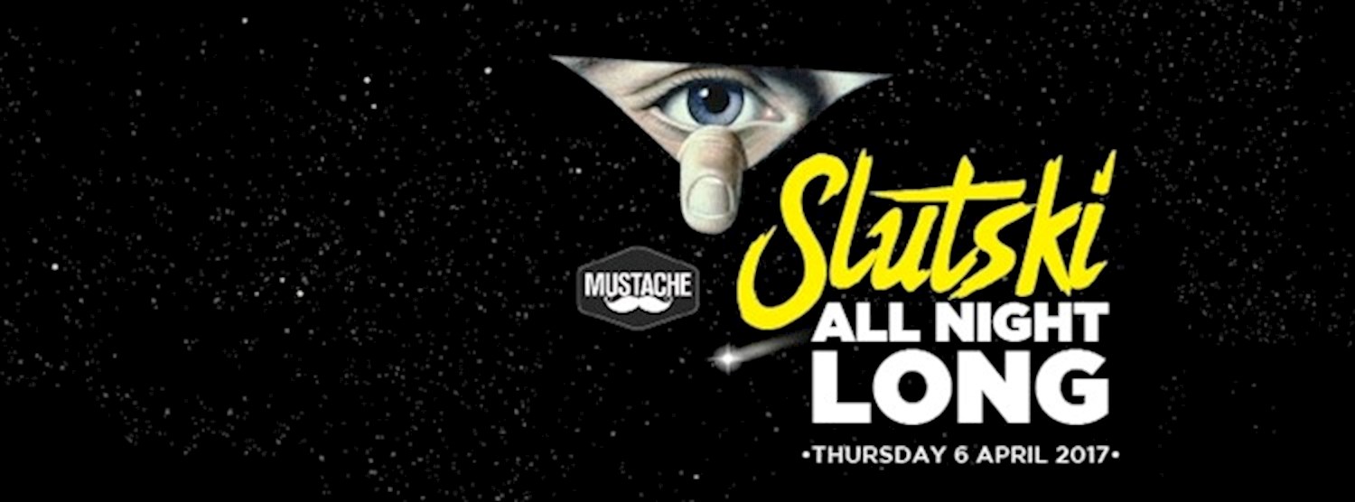 Slutski All Night Long Zipevent