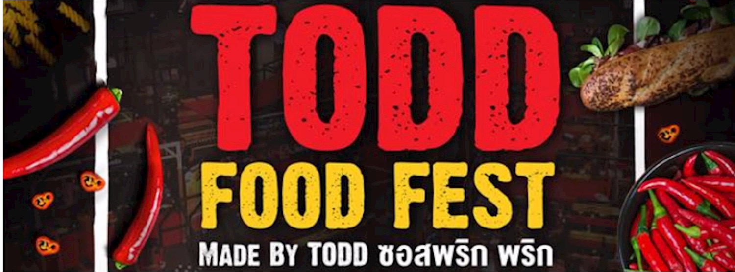 Todd Food Fest @Paseo รามคำแหง Zipevent