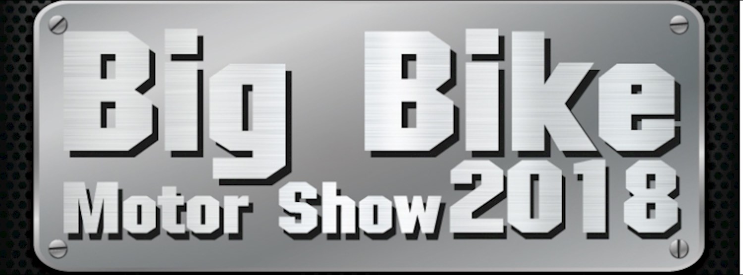 Big Bike Motor Show 2018 Zipevent