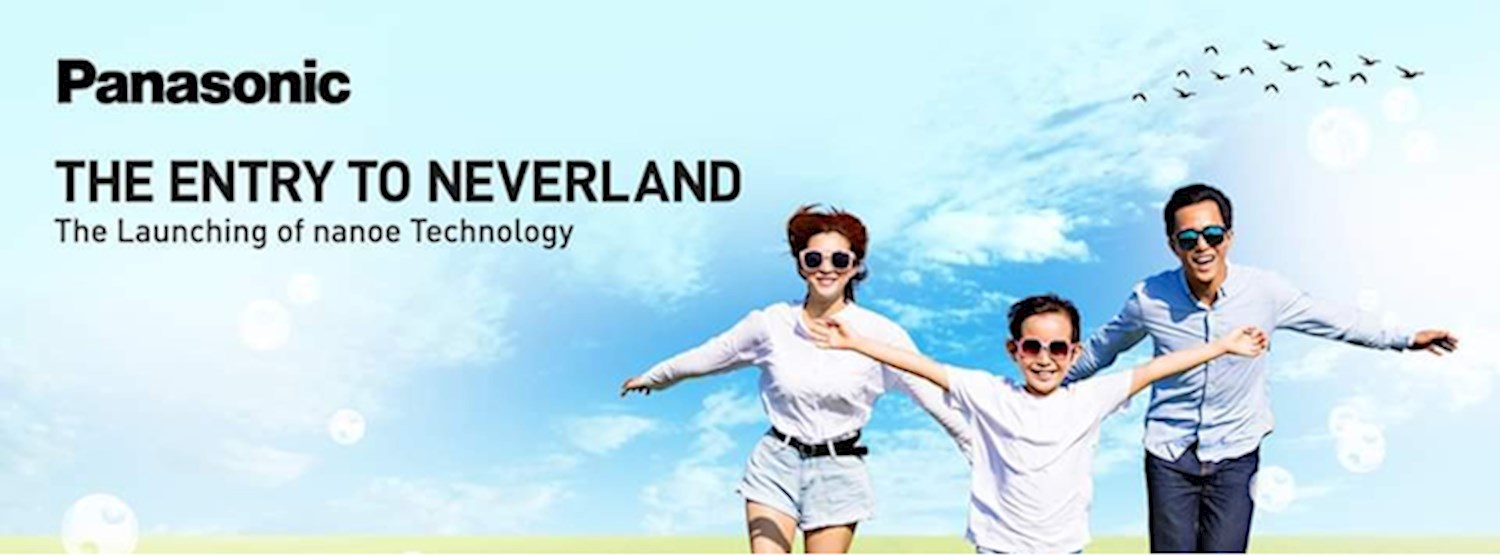 The Entry To NeverLand - Panasonic nanoe Technology Launching Zipevent