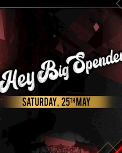 Hey Big Spender Zipevent