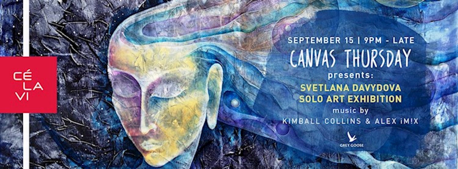 Canvas Thursday pres. Svetlana Davydova Art Zipevent