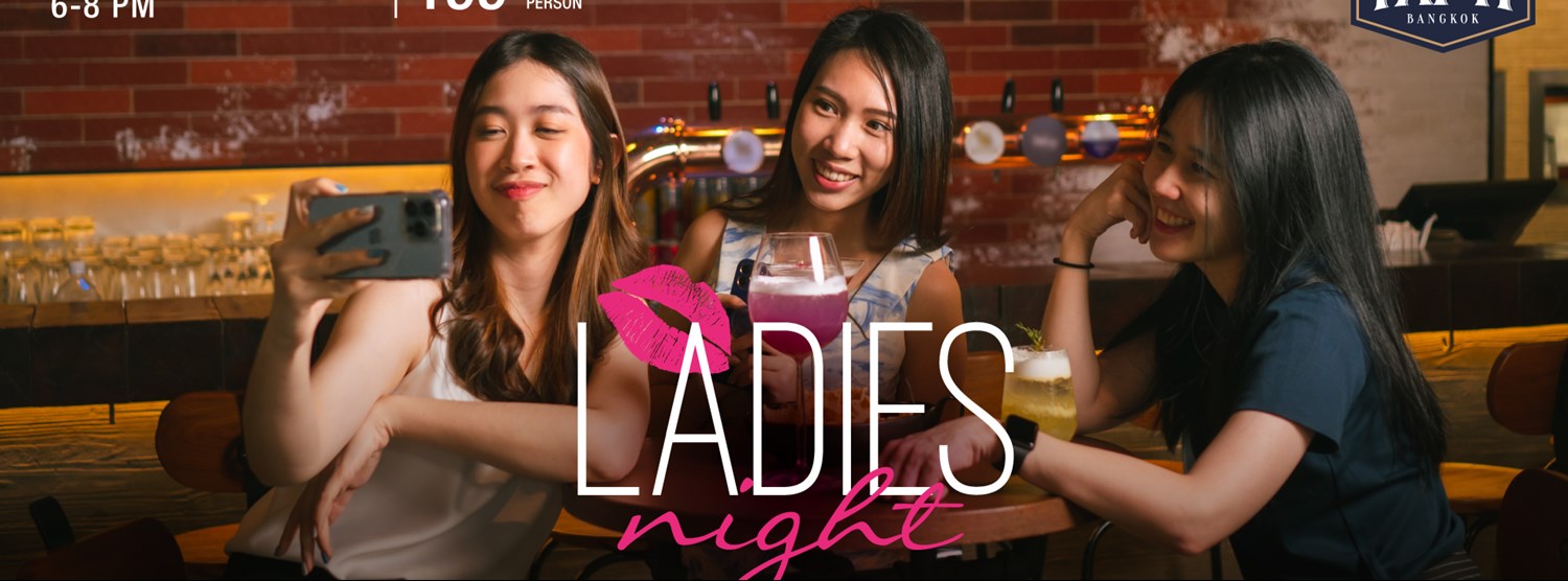 𝐋𝐚𝐝𝐢𝐞𝐬 𝐍𝐢𝐠𝐡𝐭 𝐚𝐭 𝐓𝐚𝐩 𝐈𝐭 Zipevent