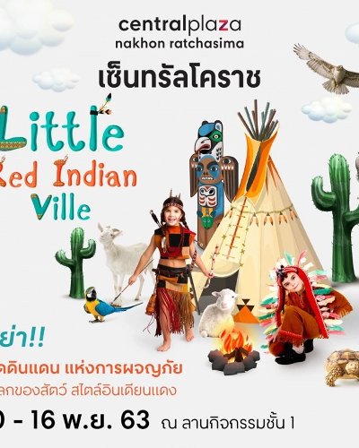 Central Korat Little Red Indian Ville Zipevent