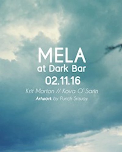 MELA at Dark Bar Zipevent