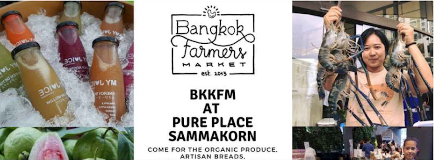 Bangkok Farmer's Market at Pure Place Jan 20th - 21st Zipevent