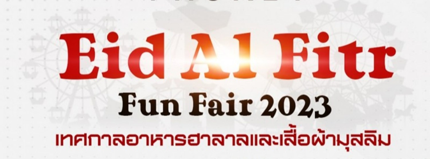 Eid Al Fitr Fun Fair 2023 Zipevent