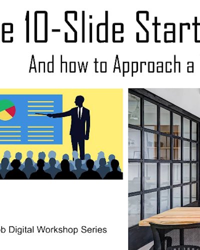 The 10-Slide Startup Pitch and How to Approach VCs (Workshop) Zipevent