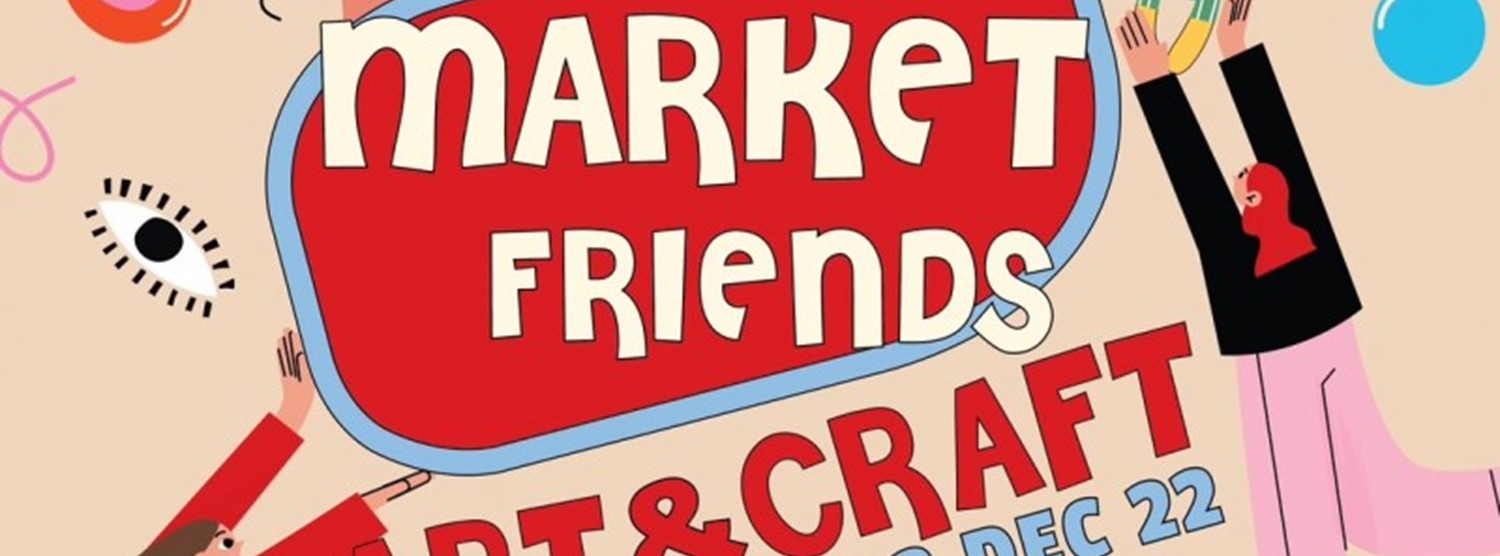 MARKET FRIENDS ART & CRAFT Zipevent