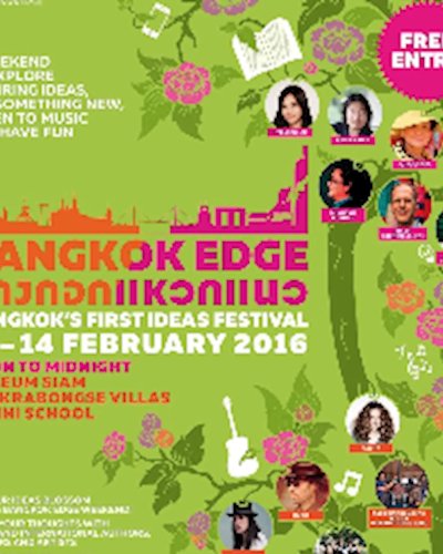 เทศกาลบางกอกแหวกแนว Bangkok Edge Festival Zipevent