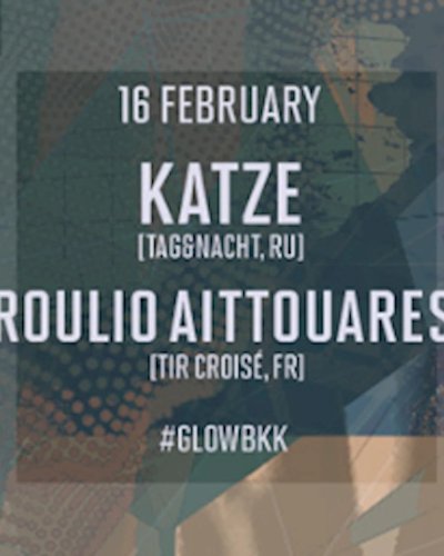 GLOW w/ Katze Zipevent