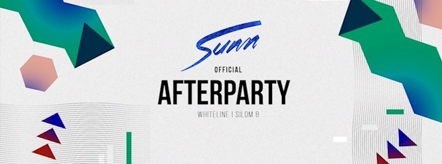 Sunn Official Afterparty at White Line Zipevent
